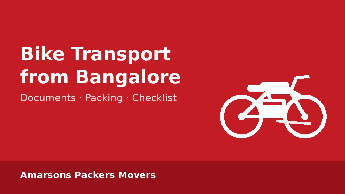 Bike Transport from Bangalore to Another City: Documents, Packing and Checklist